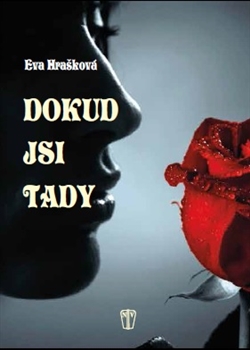 Dokud jsi tady - 