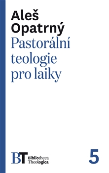 Pastorální teologie pro laiky - 