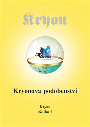 Kryon 4 - Kryonova podobenství - 