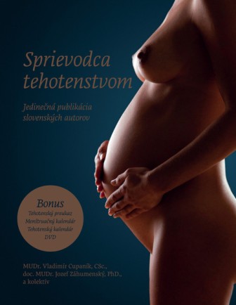 Sprievodca tehotenstvom - Jedinečná publikácia slovenských autorov