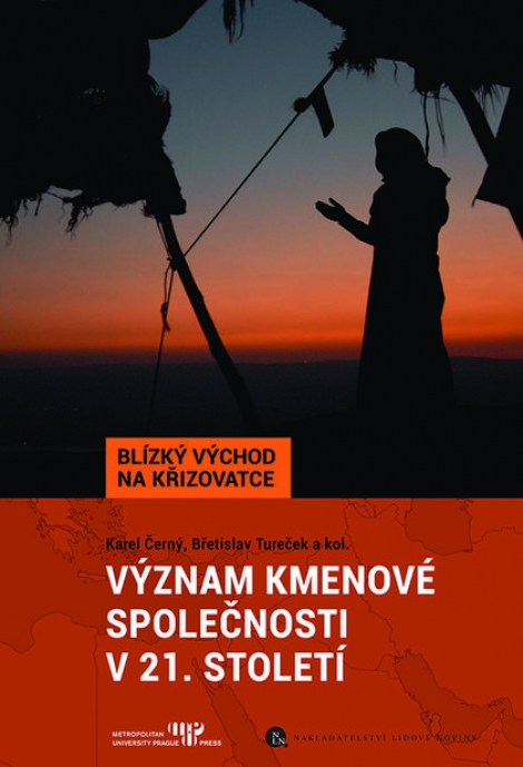 Význam kmenové společnosti v 21. století - 