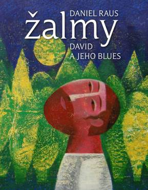 Žalmy - David a jeho blues