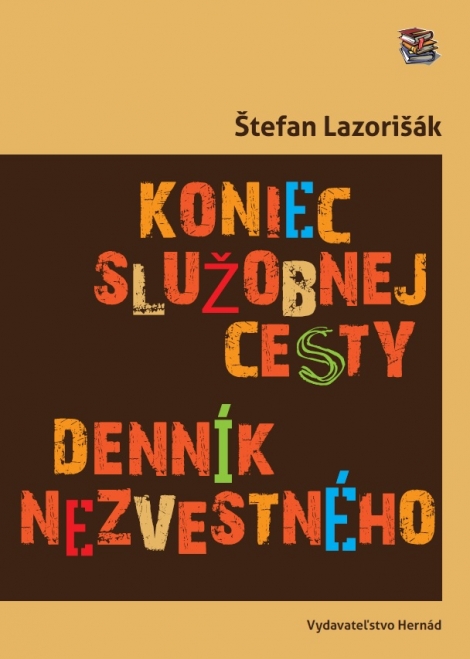 Koniec služobnej cesty - Denník nezvestného