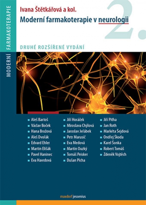 Moderní farmakoterapie v neurologii - Druhé rozšířené vydání