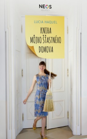 Kniha môjho šťastného domova - 