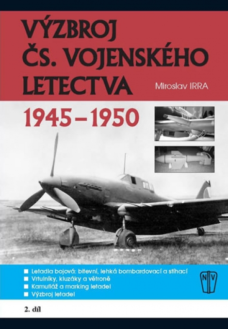Výzbroj československého vojenského letectva 1945-1950 - 2.díl - 