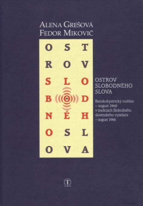 Ostrov slobodného slova - 
