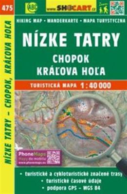 Nízké Tatry, Chopok, Káľova Hoľa 1:40 000 - Turistická mapa SHOCart Slovensko 475