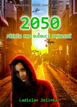 2050: Příběh pro budoucí pokolení - 
