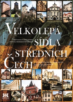 Velkolepá sídla středních Čech - 