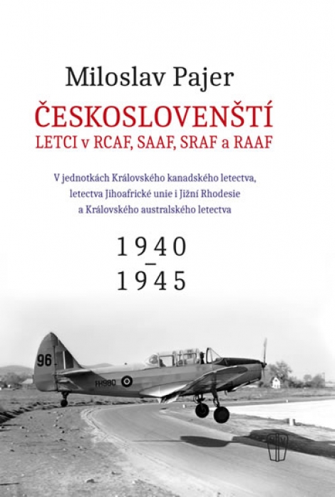 Českoslovenští letci v RCAF SAAF SRAF a RAAF - Českoslovenští letci v RAF 2