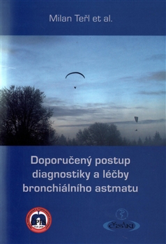 Doporučený postup diagnostiky a léčby bronchiálního astmatu - Milan Teřl