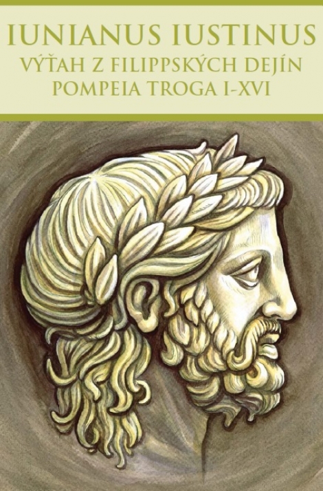 Výťah z Filippských dejín Pompeia Troga I-XVI - 