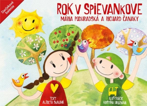 Rok v Spievankove - Mária Podhradská a Richard Čanaky