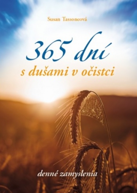365 dní s dušami v očistci - Susan Tassoneová
