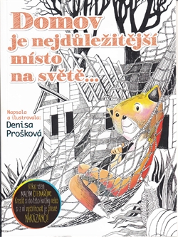 Domov je nejdůležitější místo na světě - 