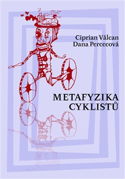 Metafyzika cyklistů - 