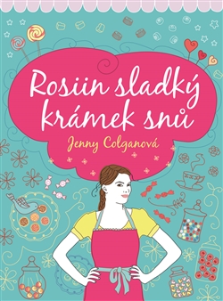 Rosiin sladký krámek snů - 