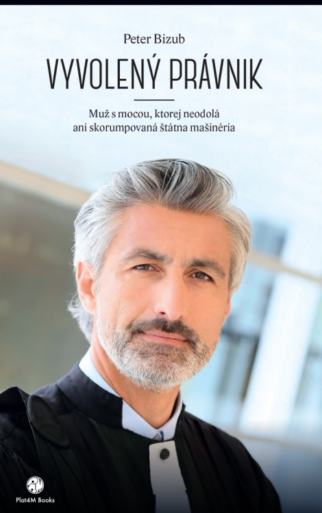 Vyvolený právnik - Muž s mocou, ktorej neodolá ani skorumpovaná štátna mašinéria