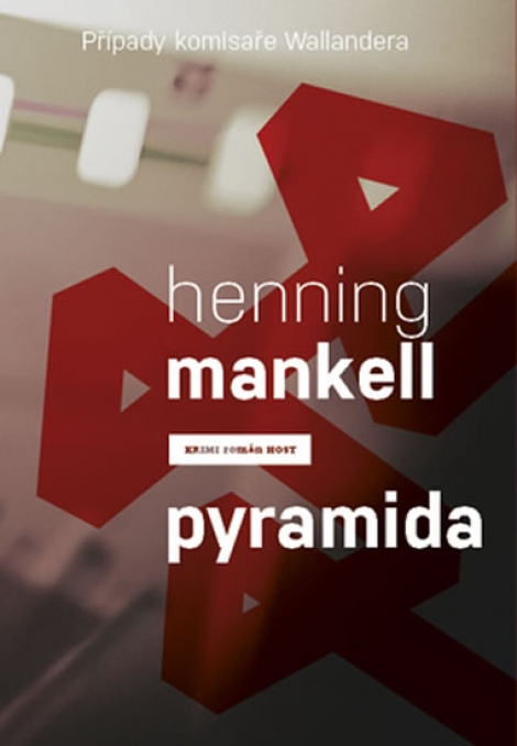 Pyramida - Případy komisaře Wallandera 9