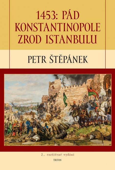 1453: Pád Konstantinopole 2. rozšířené vydání - 