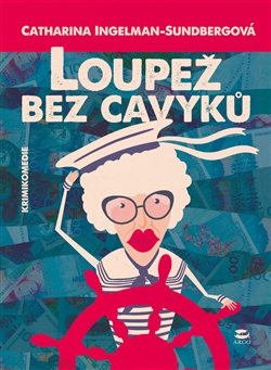 Loupež bez cavyků - 