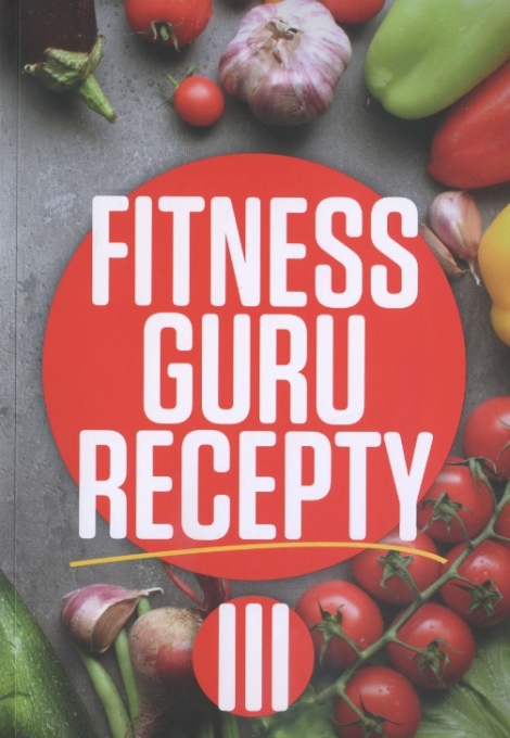 Fitness guru recepty III. - 