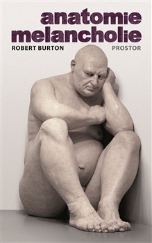 Anatomie melancholie - 