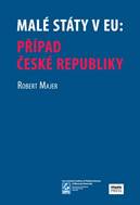 Malé státy v EU - Případ české republiky