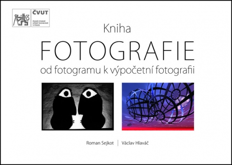 Kniha Fotografie - Od fotogramu k výpočetní fotografii