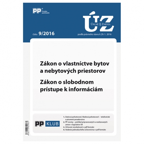UZZ 9/2016 Zákon o vlastníctve bytov a nebytových priestorov. Zákon o slobodnom prístupe k informáci - 