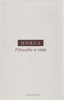 Filosofie a věda - filosofické pojednání o skutečnosti