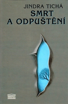 Smrt a odpuštění - 