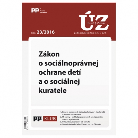 UZZ 23/2016 Zákon o sociálnoprávnej ochrane detí a o sociálnej kuratele