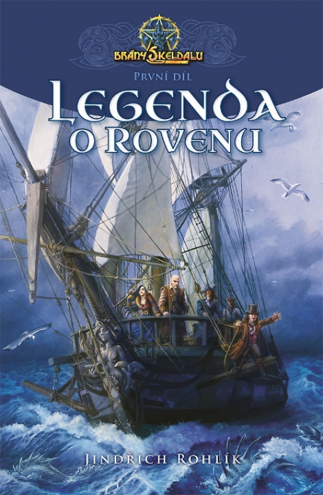 Legenda o Rovenu - Brány Skeldalu 1