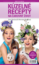 Kúzelné recepty na čarovný život - 