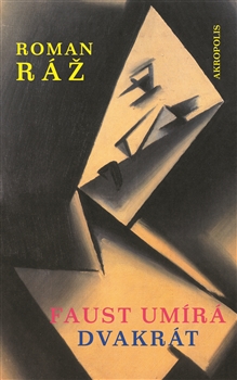 Faust umírá dvakrát - 