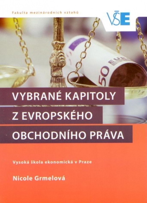 Vybrané kapitoly z evropského obchodného práva - 