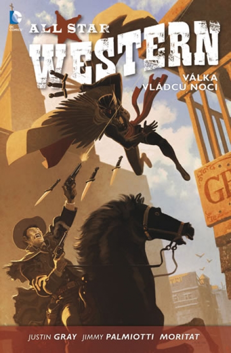 All Star Western 2: Válka vládců noci - 