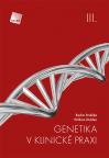 Genetika v klinické praxi III. - Radim Brdička