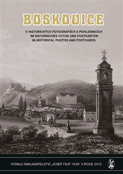 Boskovice v historických fotografiích a pohlednicích - 