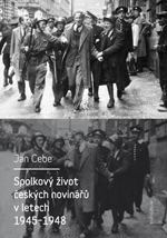 Spolkový život českých novinářů v letech 1945-1948 - 