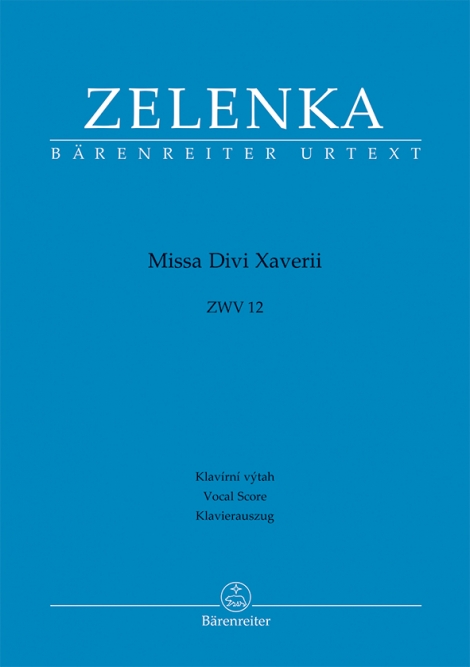 Missa Divi Xaverii ZWV12 - Klavírní výtah / Vocal Score / Klavierauszug