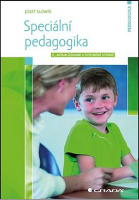 Speciální pedagogika - 2., aktualizované a doplněné vydání