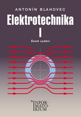 Elektrotechnika I - šesté vydání