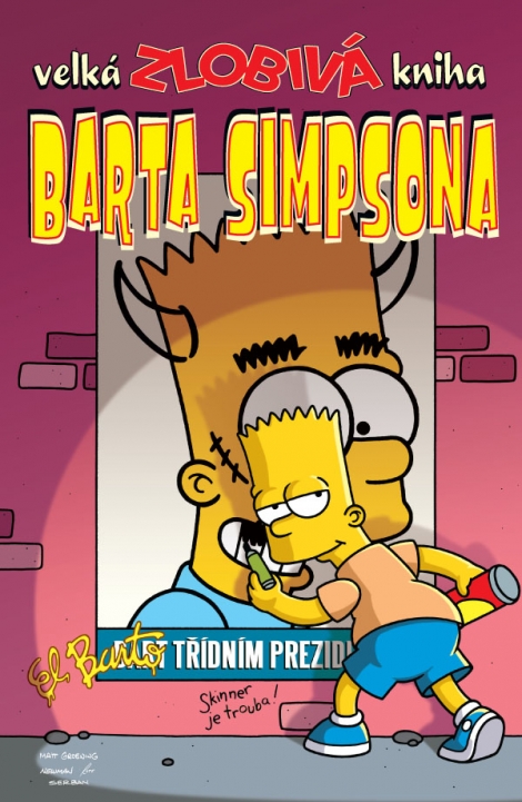 Velká zlobivá kniha Barta Simpsona (Bart Simpson 5-8) - Velké knihy Barta Simpsona 2