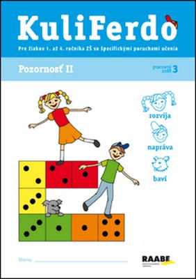 Kuliferdo - Pozornosť II (Pracovný zošit 3) - Pre žiakov 1. až 4. ročníka ZŠ so špecifickými poruchami učenia