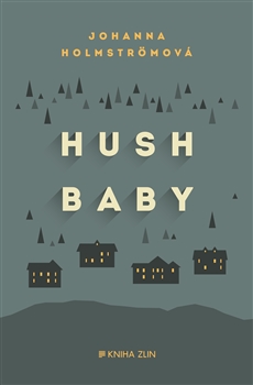 Hush baby - 