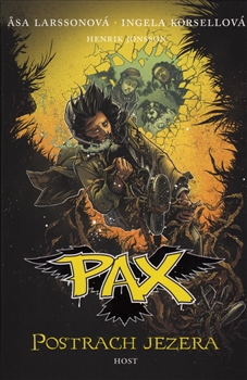 Pax 6: Postrach jezera - 