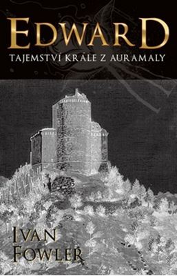 Edward - Tajemství krále z Auremaly